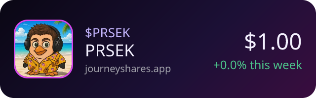 $PRSEK on Journey Shares